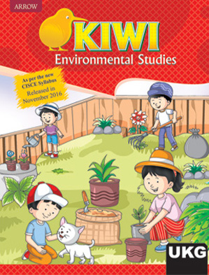 Kiwi- UKG – Environmental Studies – ARROW PUBLICATIONS PVT. LTD.